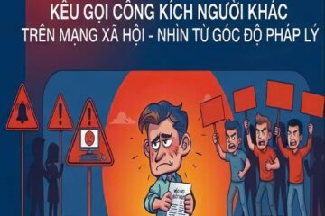 Kêu gọi công kích người khác trên mạng xã hội – Nhìn từ góc độ pháp lý